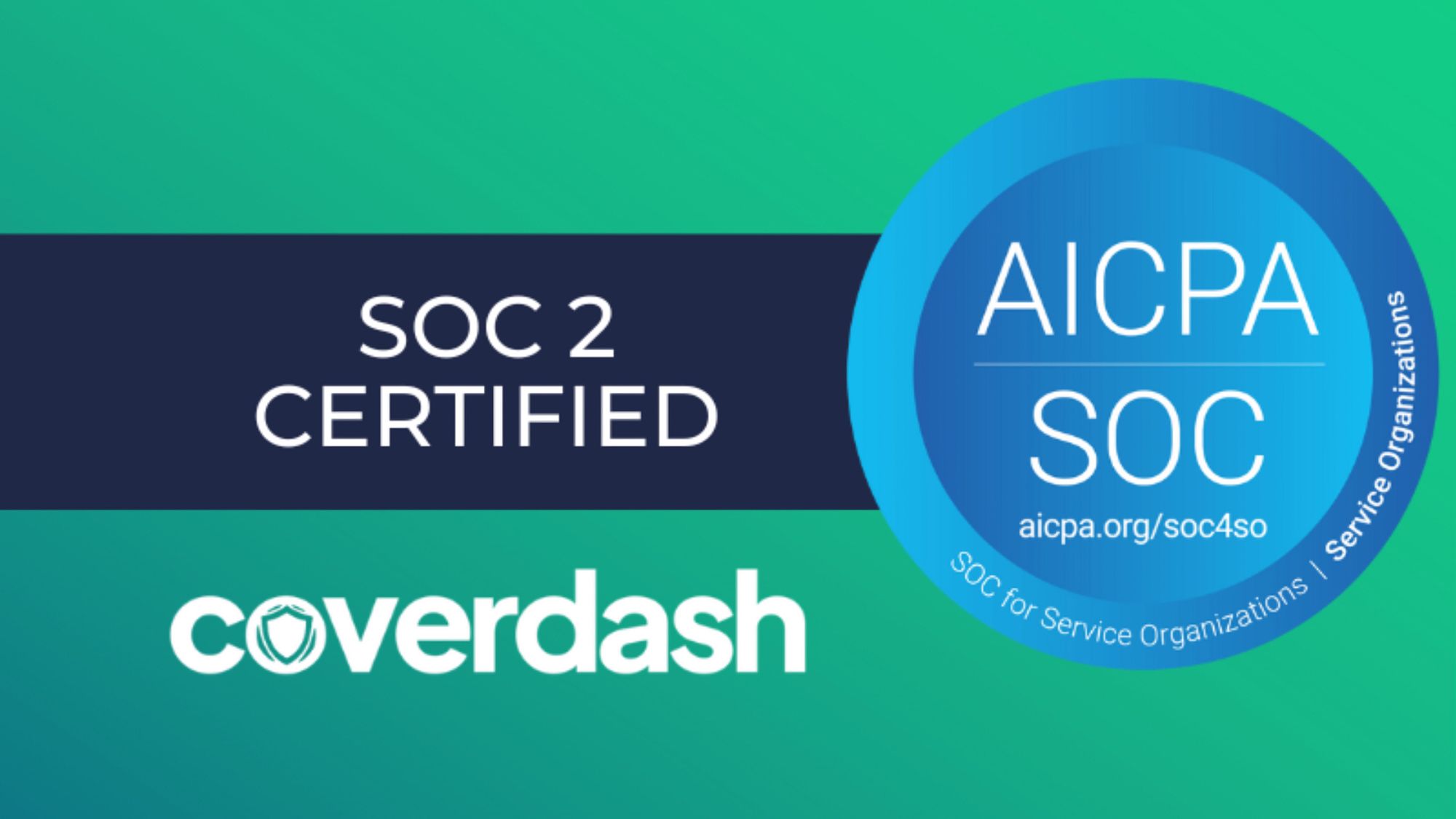 Coverdash Achieves SOC 2, Demonstrating Commitment to Data Security