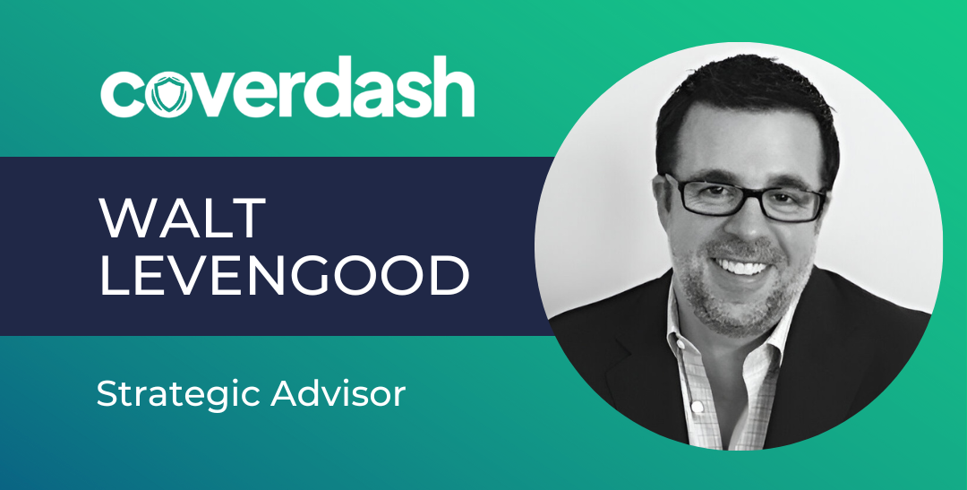 Fintech Veteran, Walt Levengood, joins Coverdash as Strategic Advisor