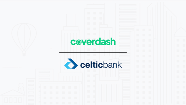 Coverdash Partners with Celtic Bank to Streamline and Accelerate the SBA Loan Process